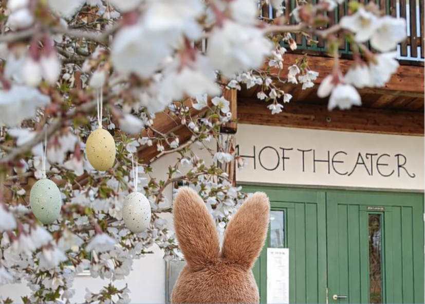 Ostern im Hoftheater