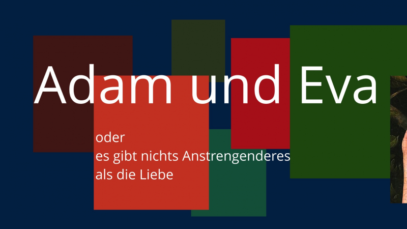 Adam und Eva kommen ins Hoftheater